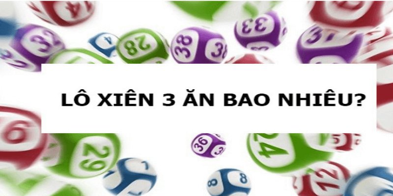 Cách tính tiền đề chuẩn xác với lô xiên cho người mới chơi cá cược