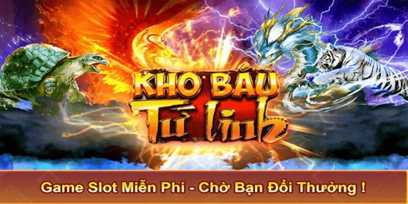 Giới thiệu chung về trò chơi nổ hũ tứ linh cho bạn mới khám phá